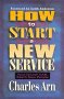 How to Start a New Service